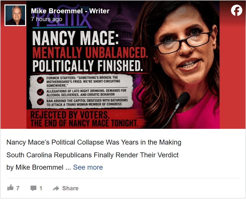 Mike Broemmel's June 2026 Facebook post, "Nancy Mace's Political Collapse Was Years in the Making."