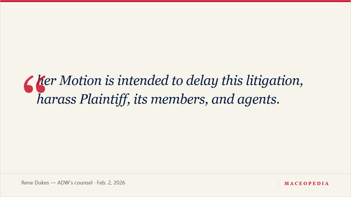 Opposing Counsel Tells Court Mace's Motion Is 'Intended to Delay This Litigation, Harass Plaintiff, Its Members, and Agents': image 1