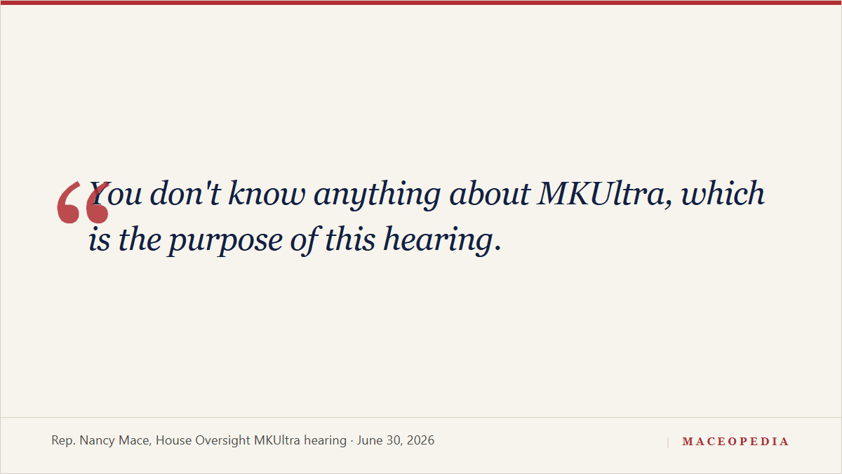 You don't know anything about MKUltra, which is the purpose of this hearing.: image 2