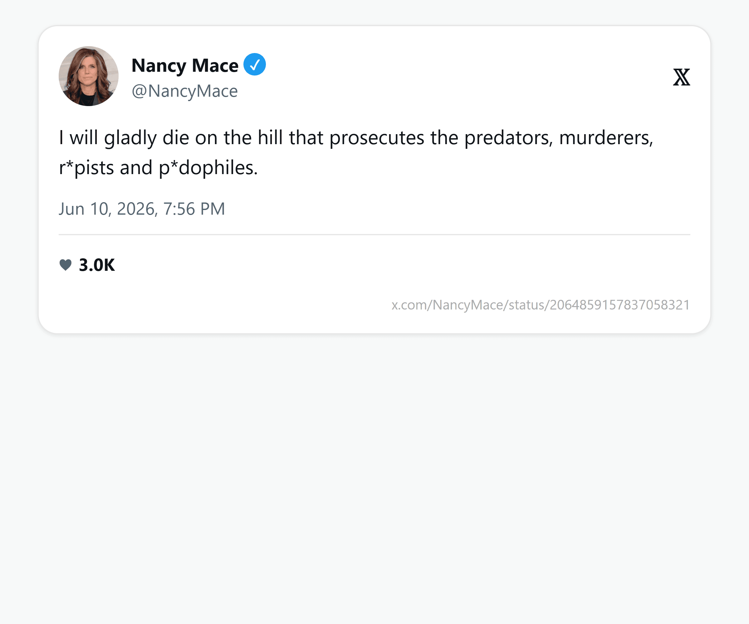 Mace's June 10 post: "I will gladly die on the hill that prosecutes the predators, murderers, rpists and pdophiles."