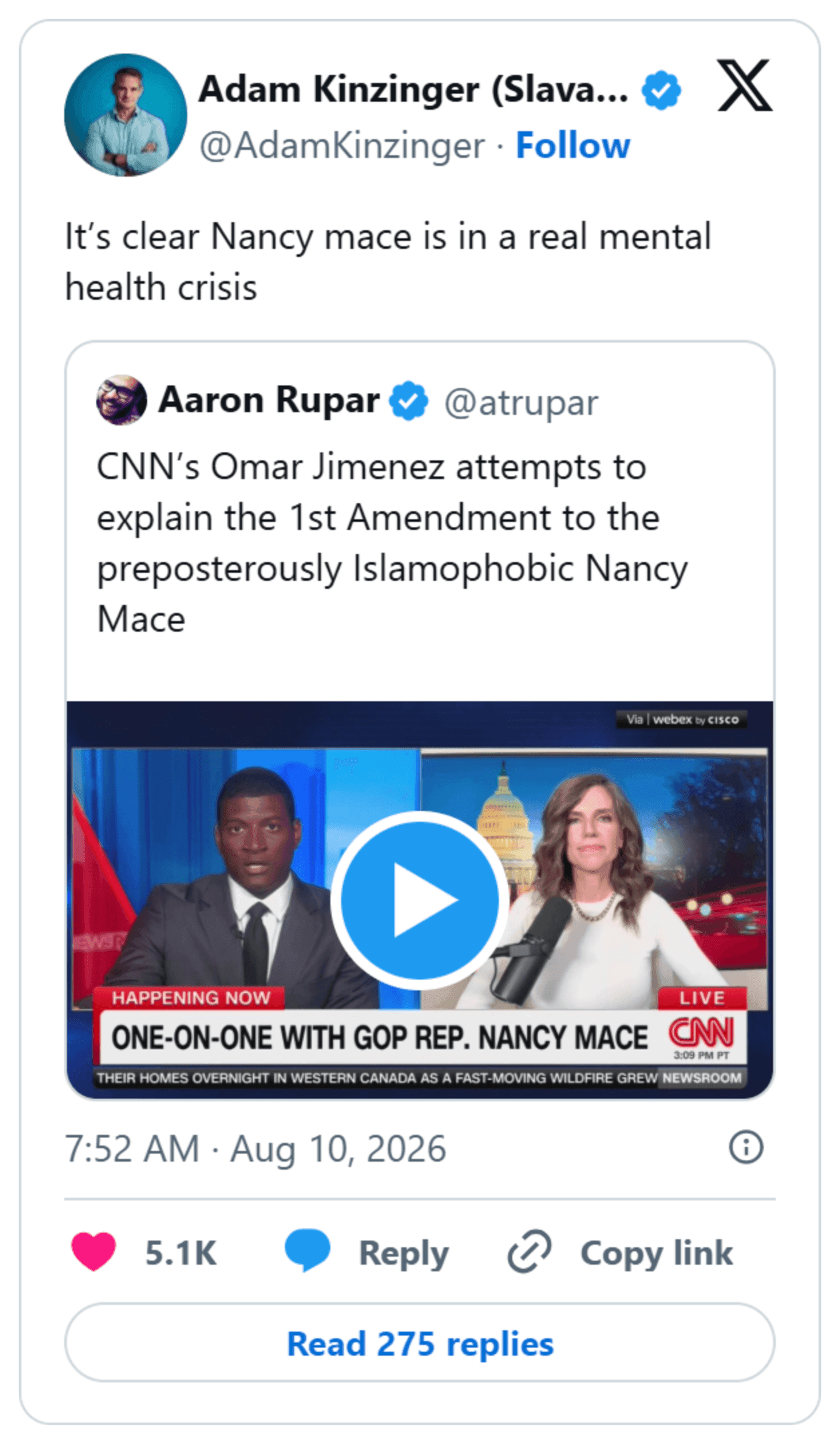 Screenshot of Adam Kinzinger's August 10, 2026 X post quote-sharing a clip of Nancy Mace's CNN interview.