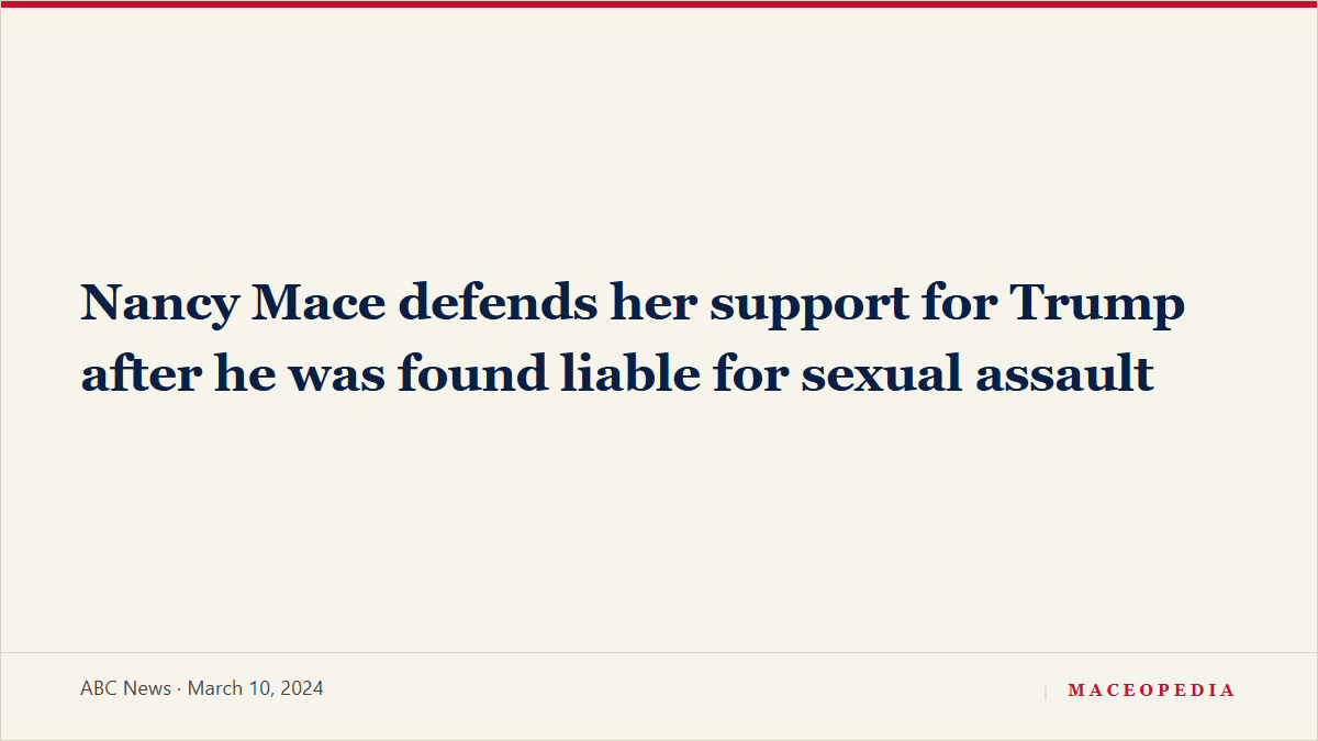 Nancy Mace defends her support for Trump after he was found liable for sexual assault: image 1