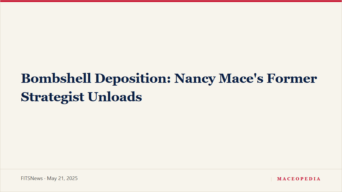 Bombshell Deposition: Nancy Mace's Former Strategist Unloads: image 1