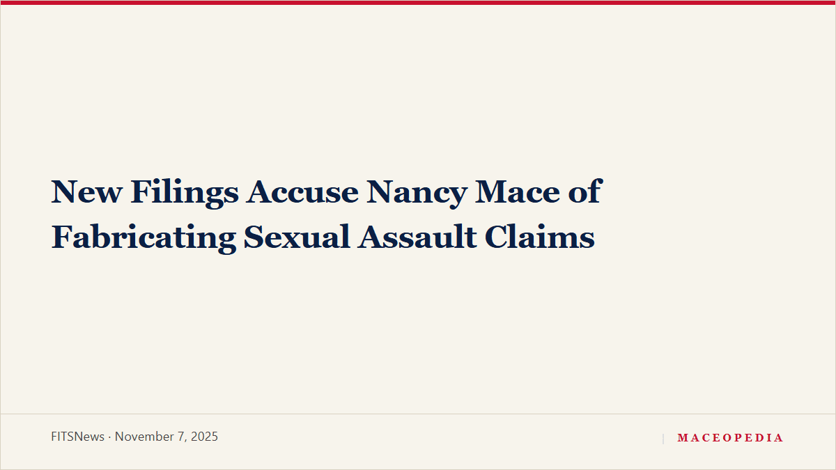 New Filings Accuse Nancy Mace of Fabricating Sexual Assault Claims: image 1