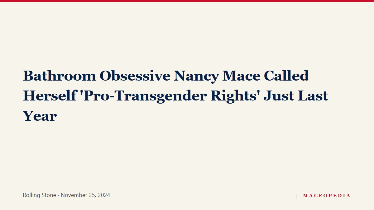 Bathroom Obsessive Nancy Mace Called Herself 'Pro-Transgender Rights' Just Last Year: image 1