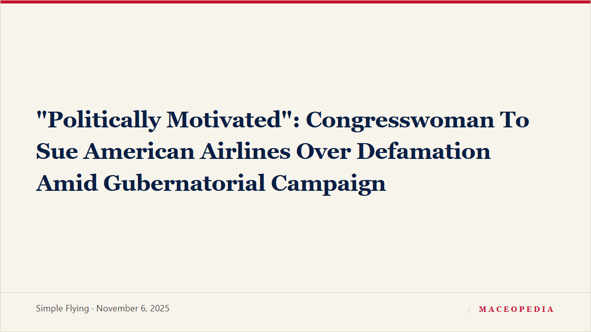 "Politically Motivated": Congresswoman To Sue American Airlines Over Defamation Amid Gubernatorial Campaign: image 1